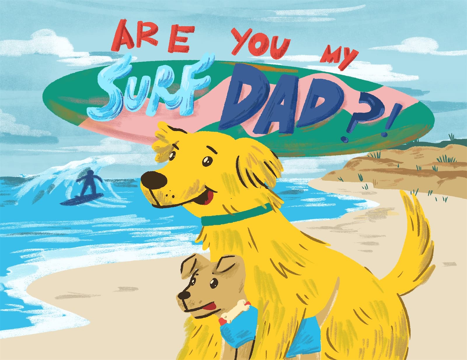 Are you my surf dad?